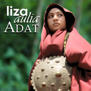 Download Lagu Liza Aulia - Adat MP3 Download Lagu Liza Aulia - Adat MP3
