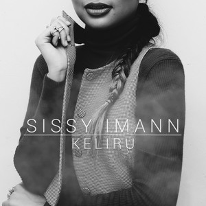 Download Lagu Sissy Imann - Keliru MP3 Download Lagu Sissy Imann - Keliru MP3