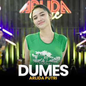 Download Lagu Arlida Putri - Dumes MP3 Download Lagu Arlida Putri - Dumes MP3