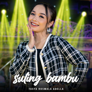 Download Lagu Tasya Rosmala Adella - Suling Bambu MP3 Download Lagu Tasya Rosmala Adella - Suling Bambu MP3