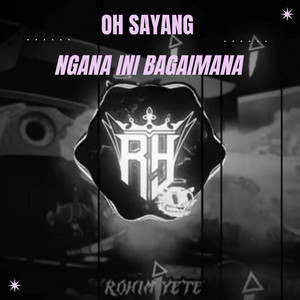 Download Lagu Rohim Yete - Oh Sayang Ngana Ini Bagaimana - Remix MP3 Download Lagu Rohim Yete - Oh Sayang Ngana Ini Bagaimana - Remix MP3