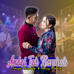 Download Lagu Gerry Mahesa, Tasya Rosmala - Andai Tak Berpisah MP3 Download Lagu Gerry Mahesa, Tasya Rosmala - Andai Tak Berpisah MP3