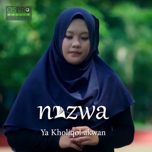 Download Lagu Nazwa Maulidia - Ya Kholiqol Akwan MP3 Download Lagu Nazwa Maulidia - Ya Kholiqol Akwan MP3