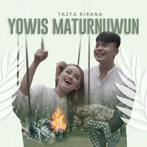 Download Lagu Tasya Kirana - Yowis Maturnuwun MP3 Download Lagu Tasya Kirana - Yowis Maturnuwun MP3