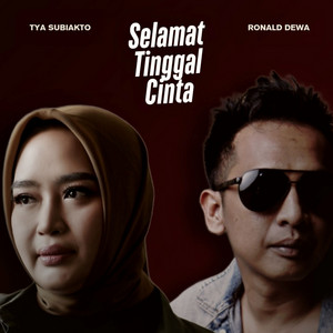 Download Lagu Tya Subiakto, Ronald Dewa - Selamat Tinggal Cinta MP3 Download Lagu Tya Subiakto, Ronald Dewa - Selamat Tinggal Cinta MP3