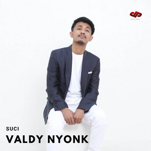 Download Lagu Valdy Nyonk - Suci MP3 Download Lagu Valdy Nyonk - Suci MP3