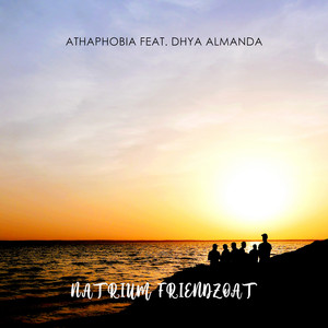 Download Lagu Athaphobia, Dhya Almanda - Natrium Friendzoat MP3 Download Lagu Athaphobia, Dhya Almanda - Natrium Friendzoat MP3