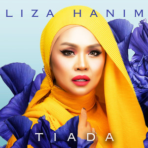 Download Lagu Liza Hanim - Tiada MP3 Download Lagu Liza Hanim - Tiada MP3