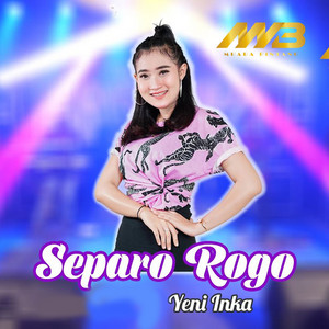 Download Lagu Yeni Inka - Separo Rogo MP3 Download Lagu Yeni Inka - Separo Rogo MP3