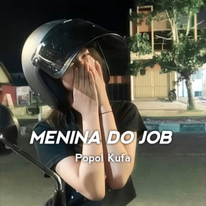 Download Lagu Popol Kufa - Menina Do Job MP3 Download Lagu Popol Kufa - Menina Do Job MP3