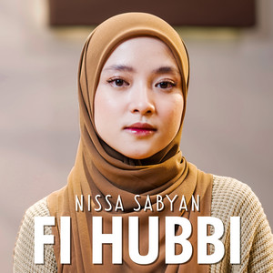Download Lagu Nissa Sabyan - Fi Hubbi MP3 Download Lagu Nissa Sabyan - Fi Hubbi MP3