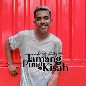 Download Lagu Fresly Nikijuluw - Tamang Pung Kisah MP3 Download Lagu Fresly Nikijuluw - Tamang Pung Kisah MP3