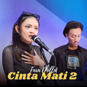 Download Lagu Fara Dhilla - Cinta Mati II MP3 Download Lagu Fara Dhilla - Cinta Mati II MP3