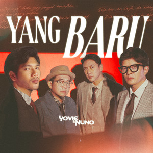 Download Lagu Yovie & Nuno - Yang Baru MP3 Download Lagu Yovie & Nuno - Yang Baru MP3
