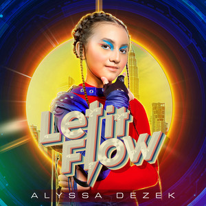 Download Lagu Alyssa Dezek - Let It Flow MP3