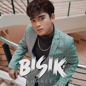 Download Lagu Khareez - Bisik MP3 Download Lagu Khareez - Bisik MP3