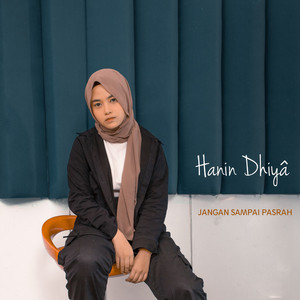 Download Lagu Hanin Dhiya - Don't Wait For Me MP3 Download Lagu Hanin Dhiya - Don't Wait For Me MP3