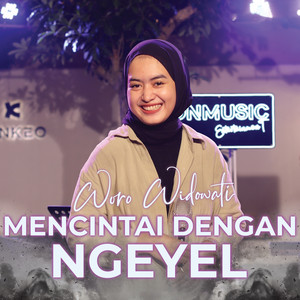 Download Lagu On Music ID, Woro Widowati - Mencintai Dengan Ngeyel MP3 Download Lagu On Music ID, Woro Widowati - Mencintai Dengan Ngeyel MP3