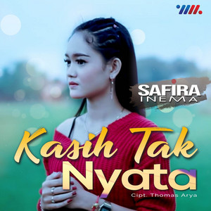 Download Lagu Safira Inema - Kasih Tak Nyata MP3