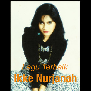 Download Lagu Ikke Nurjanah - Setulus Cintaku MP3 Download Lagu Ikke Nurjanah - Setulus Cintaku MP3