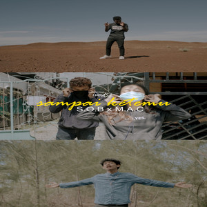 Download Lagu M.A.C, S.O.B - Sampai Ketemu MP3 Download Lagu M.A.C, S.O.B - Sampai Ketemu MP3