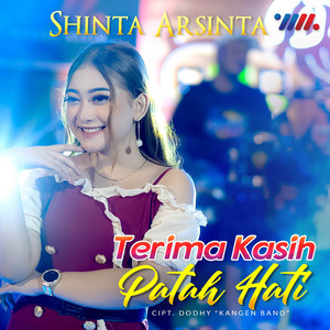 Download Lagu Shinta Arsinta - Terima Kasih Patah Hati MP3 Download Lagu Shinta Arsinta - Terima Kasih Patah Hati MP3