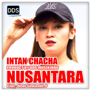 Download Lagu Intan Chacha - Nusantara MP3 Download Lagu Intan Chacha - Nusantara MP3