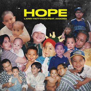 Download Lagu Larry Fattyman, Akooma - Hope MP3 Download Lagu Larry Fattyman, Akooma - Hope MP3