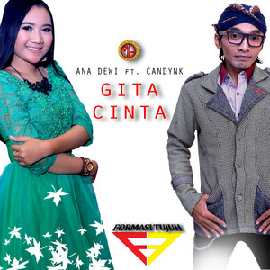 Download Lagu Ana Dewi, Candynk - Gita Cinta MP3 Download Lagu Ana Dewi, Candynk - Gita Cinta MP3
