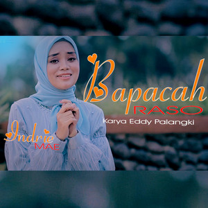 Download Lagu Indrie Mae - Bapacah Raso MP3 Download Lagu Indrie Mae - Bapacah Raso MP3