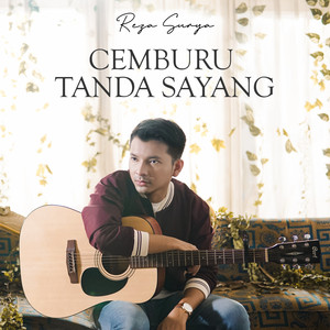 Download Lagu Reza Surya - Cemburu Tanda Sayang MP3 Download Lagu Reza Surya - Cemburu Tanda Sayang MP3