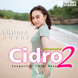 Download Lagu Arlida Putri - Cidro 2 - Instrumental MP3 Download Lagu Arlida Putri - Cidro 2 - Instrumental MP3