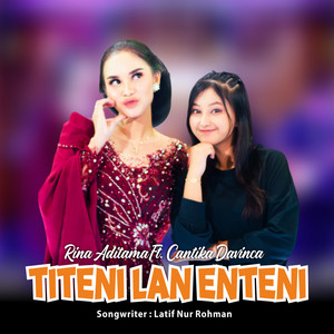 Download Lagu Rina Aditama, Cantika Davinca - Titeni Lan Enteni MP3