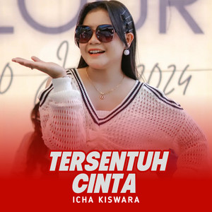 Download Lagu Icha Kiswara - Tersentuh Cinta MP3 Download Lagu Icha Kiswara - Tersentuh Cinta MP3