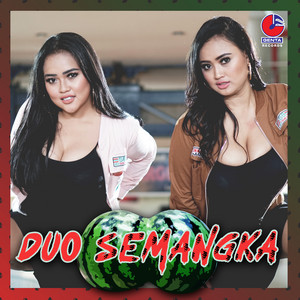 Download Lagu Duo Semangka - Mantul Mantul MP3