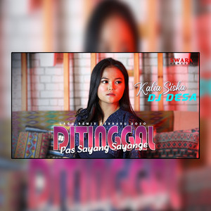 Download Lagu Kalia Siska, DJ Desa - Ditinggal Pas Sayang Sayange MP3 Download Lagu Kalia Siska, DJ Desa - Ditinggal Pas Sayang Sayange MP3