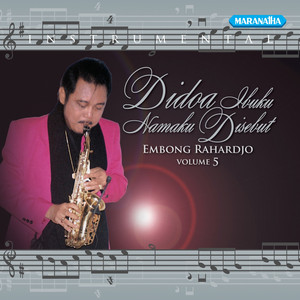 Download Lagu Embong Rahardjo - Besar Kasih SetiaMu MP3