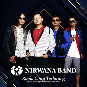 Download Lagu Nirwana Band - Rindu Cinta Terlarang MP3 Download Lagu Nirwana Band - Rindu Cinta Terlarang MP3