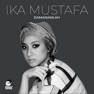 Download Lagu Ika Mustafa - Damaikanlah MP3 Download Lagu Ika Mustafa - Damaikanlah MP3