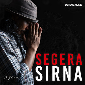 Download Lagu PUJIONO - Segera Sirna MP3 Download Lagu PUJIONO - Segera Sirna MP3