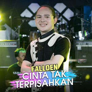 Download Lagu Fallden - Cinta Tak Terpisahkan MP3 Download Lagu Fallden - Cinta Tak Terpisahkan MP3