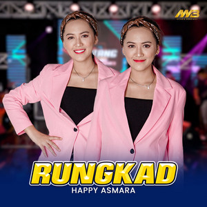 Download Lagu Happy Asmara - Rungkad MP3 Download Lagu Happy Asmara - Rungkad MP3