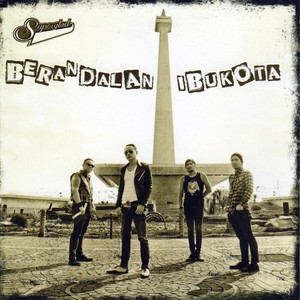 Download Lagu Superglad - Berandalan Ibukota (feat. Farri Icksan Wibisana "THE SIGIT") MP3 Download Lagu Superglad - Berandalan Ibukota (feat. Farri Icksan Wibisana "THE SIGIT") MP3