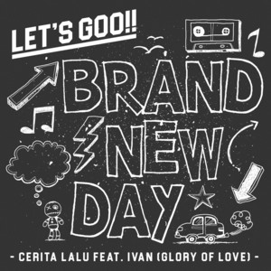 Download Lagu LET'S GOO!!, Ivan Glory of Love - Cerita lalu MP3 Download Lagu LET'S GOO!!, Ivan Glory of Love - Cerita lalu MP3