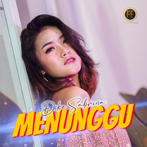 Download Lagu dike sabrina - Menunggu MP3 Download Lagu dike sabrina - Menunggu MP3
