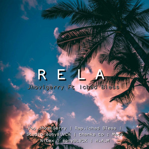 Download Lagu JhoviGerry, Ichad Bless - Rela (feat. Ichad Bless) MP3 Download Lagu JhoviGerry, Ichad Bless - Rela (feat. Ichad Bless) MP3