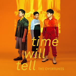 Download Lagu TheOvertunes - Time Will Tell MP3 Download Lagu TheOvertunes - Time Will Tell MP3