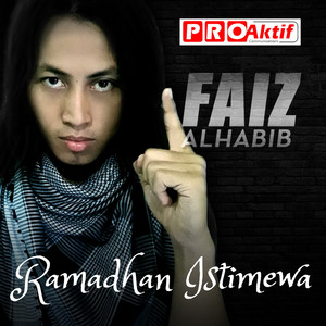 Download Lagu Faiz Alhabib - Ramadhan Istimewa MP3