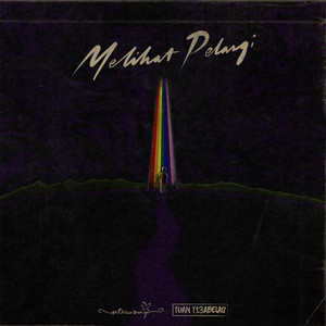 Download Lagu Seterusunyi, Tuantigabelas - Melihat Pelangi MP3 Download Lagu Seterusunyi, Tuantigabelas - Melihat Pelangi MP3