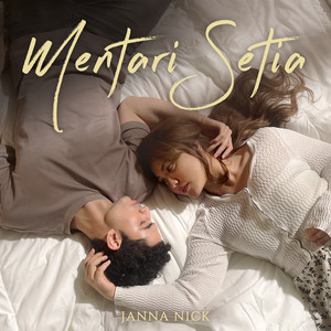 Download Lagu Janna Nick - Mentari Setia MP3